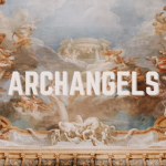 archangels!!