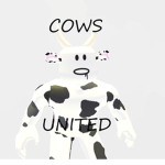 !Cows United!