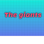 The gaints