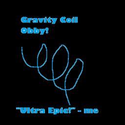 Gravity Coil Obby