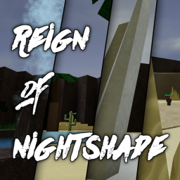 Reign of Nightshade [RPG]