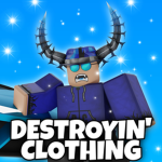 ~ Destroyin' Clothing ~