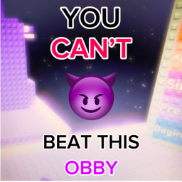 [220]You CAN'T Beat This Obby!