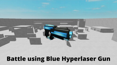 Hyperlaser Battle
