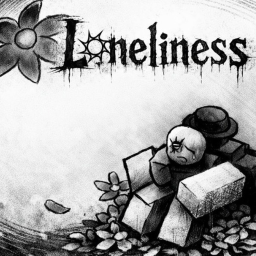 (UPD) loneliness.