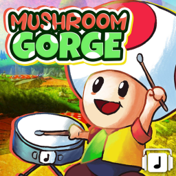 TRACK 2: MUSHROOM GORGE