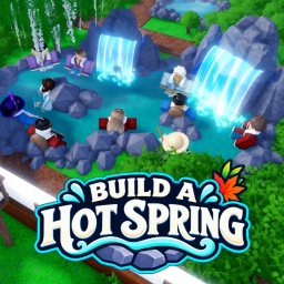 🌊 Build A Hot Springs [BETA] icon