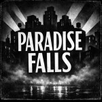 RECURSION [PARADISE FALLS] 0.0.4