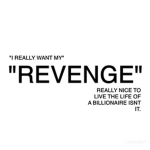 "REVENGE"