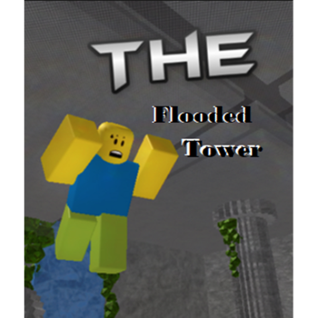 The Flooded Tower