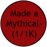 Made a Mythical