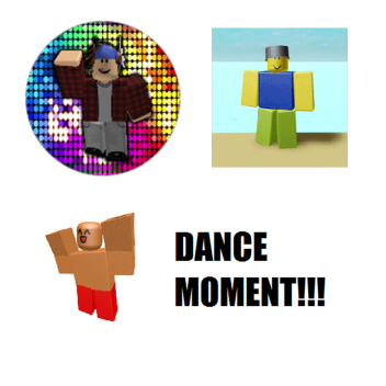 DANCE MOMENT (UPDATED)