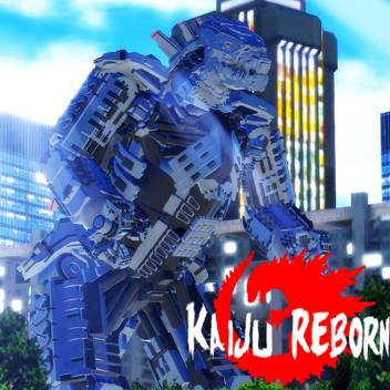 (Now Open) Kaiju Reborn