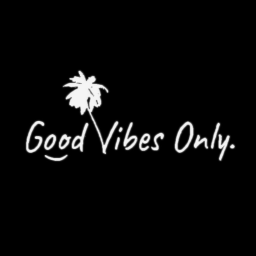 Good Vibes Only Hangout