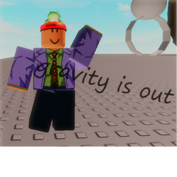 Gravity but it left to get milk