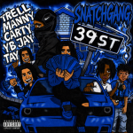 Snatch Gang X Sane gang