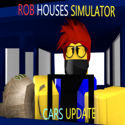 Rob Houses Simulator! (Alpha!)