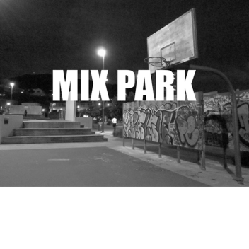 Mix Park v.09