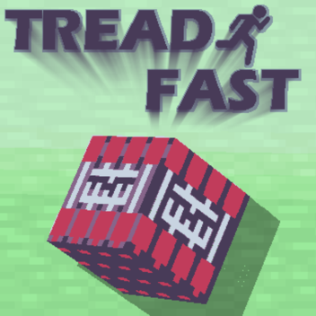 TREAD FAST 🧨 (TNT Run)