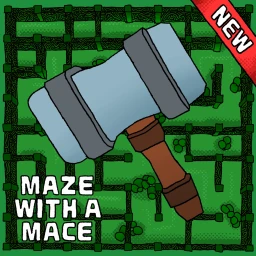 [v1.1 🍃 ] Maze With A Mace 🔨!  icon
