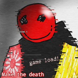 Make the Death [alpha]