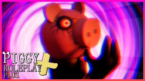 Piggy Roleplay PLUS