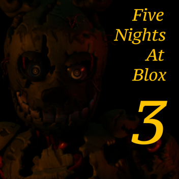 Five Nights At Blox 3