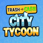 💵 Trash to Cash | City Tycoon 🏙️
