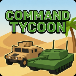 Command Tycoon 🎖️