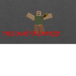 Mad Bloxxer