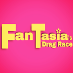 Fantasia's Drag Race