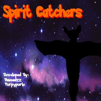 Spirit Catchers: Early Access