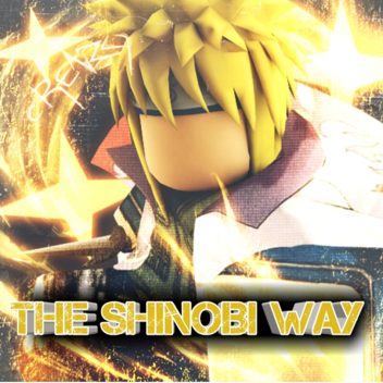 The Shinobi Way