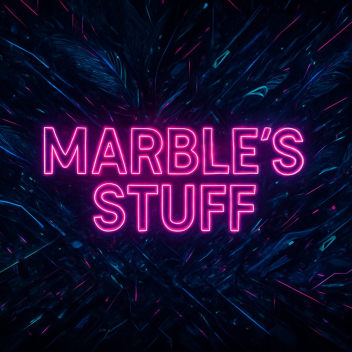 Marble's Stuff