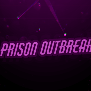 Prison OutBreak - Development Test