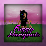 Fuzzy Hangoutz
