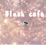 BIush Cafe
