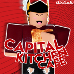 -Capital Kitchen- (CK) Grand Opening!