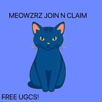 MEOWZRZ JOIN N CLAIMS
