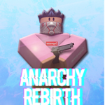 Anarchy Rebirth
