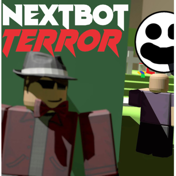 Nextbot Terror
