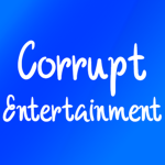 Corrupt Entertainment