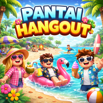 Pantai Hangout 13+ 🎙️
