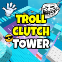 Troll Clutch Tower ⌛