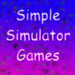 •Simple Simulator Games•