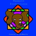 Mammoth Productions!