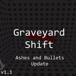Graveyard Shift