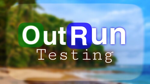 OutRun Testing