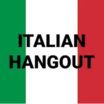 ITALIAN HANGOUT