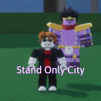 Stand Only City